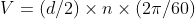 V=(d/2)times ntimes (2pi /60)